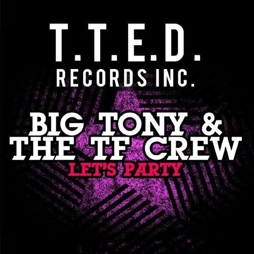 Big Tony & The Tf Crew - Let's Party [CD]