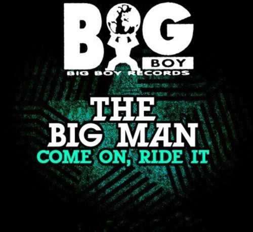 Big Man - Come on Ride It Music CD