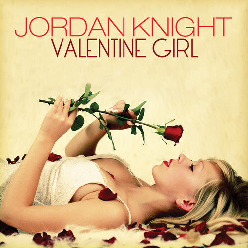 Jordan Knight - Valentine Girl [CD]