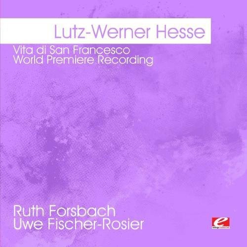 Lutz Hesse -Werner - Vita Di San Francesco [CD]