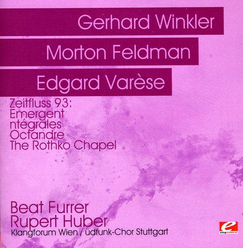 Gerhard Winkler/Morton Feldman/Edgard Varese - Zeitfluss 93: Winkler, Emergent & Varese [CD]