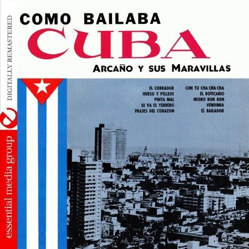 Arcano Y Sus Maravillas - Como Bailaba Cuba 1 [CD]