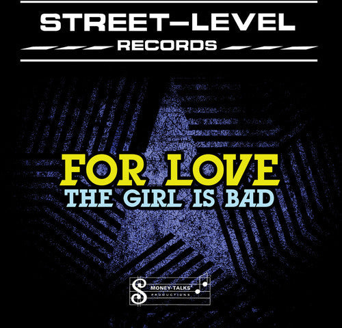 For Love - Girl Is Bad (Mod) [CD]