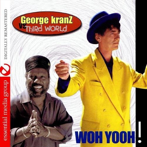 George Kranz Vs Third World - Woh Yooh [CD]