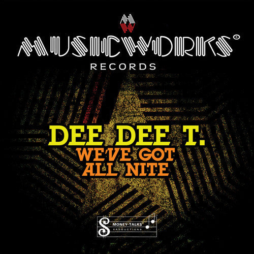 Dee Dee T. - We've Got All Night (Mod) Music CD