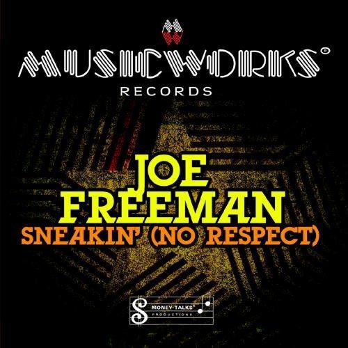 Joe Freeman - Sneakin [CD]