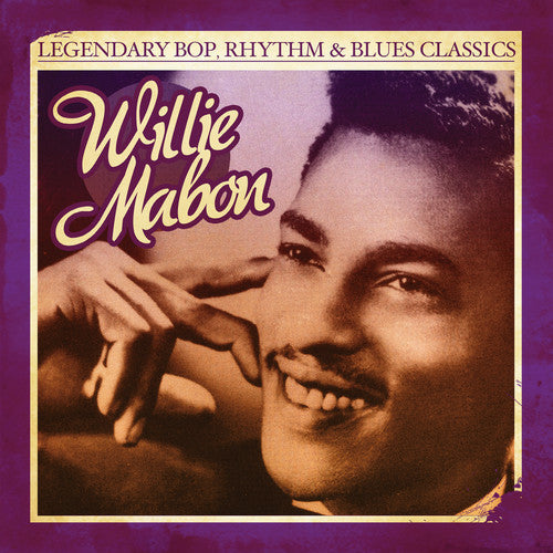 Willie Mabon - Legendary Bop Rhythm & Blues Classics [CD]