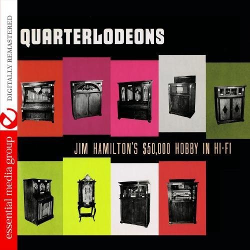 Jim Hamiltons Music Boxes - Quarterlodeons [CD]