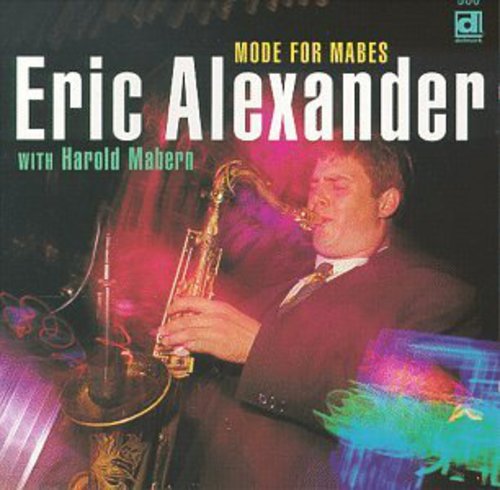 Eric Alexander - Mode for Mabes [CD]