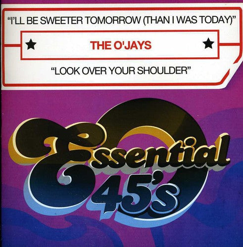 O'Jays - I'll Be Sweeter Tomorrow Music CD