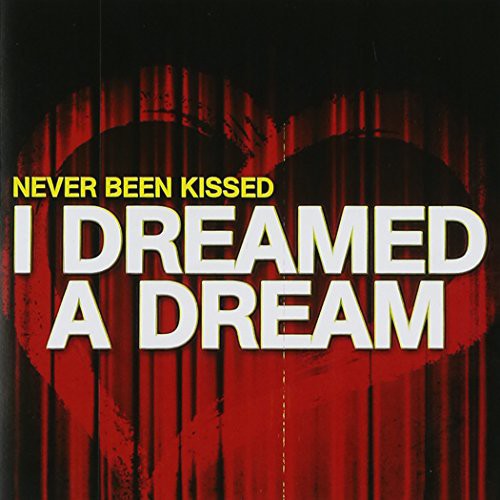 Never Been Kissed - I Dreamed A Dream (Mod) [CD]