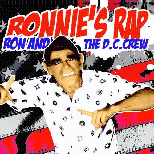 Ron & The DC Crew - Ronnie's Rap [CD]