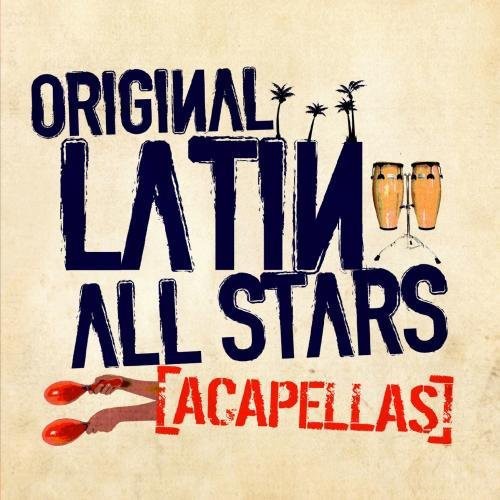 Original Latin All-Stars - Acapellas Music CD