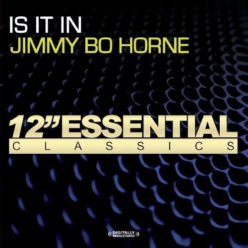 Jimmy Bo Horne - Is It in [CD]