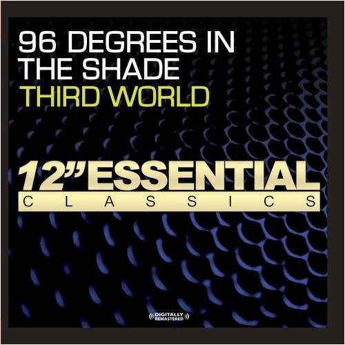 Third World - 96 Degrees in the Shade [CD]