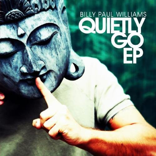 Billy Paul Williams - Quietly Go EP [CD]