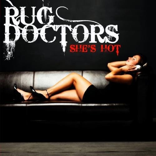 Rug Doctors - She's Hot Music CD