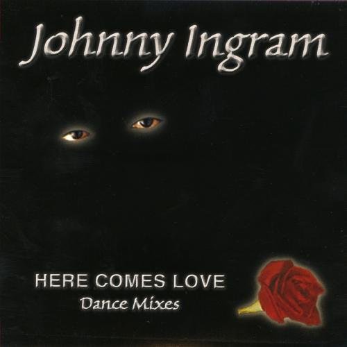 Johnny Ingram - Here Comes Love [CD]