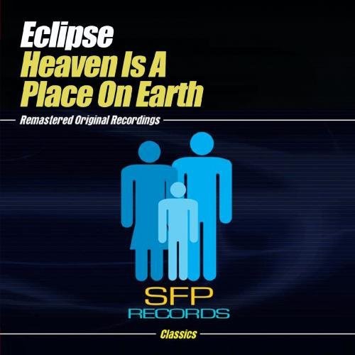 Eclipse - Heaven Is a Place on Earth Music CD