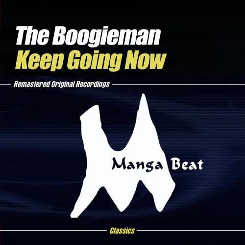Boogie Man - Keep Going Now [CD]