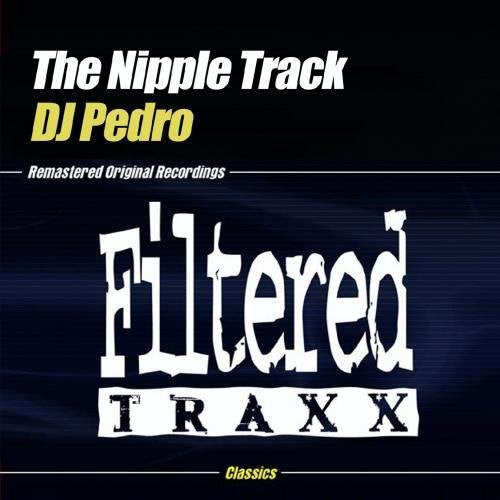 DJ Pedro - Nipple Track [CD]