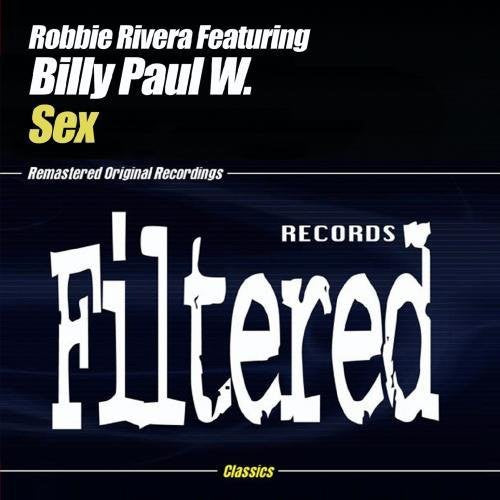 Robbie Rivera - Sex [CD]