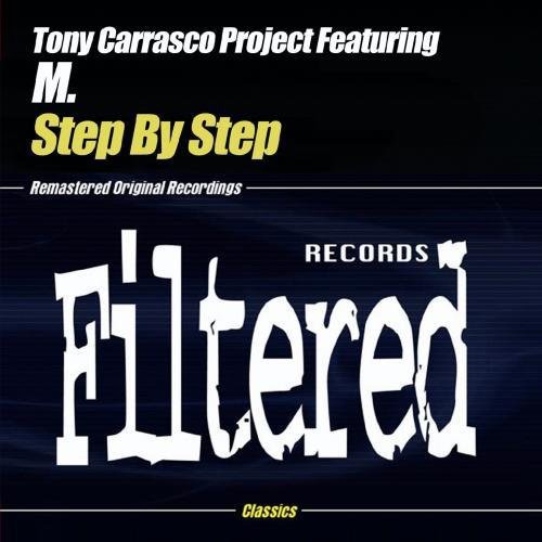 Tony Carrasco Project - Step By Step [CD]