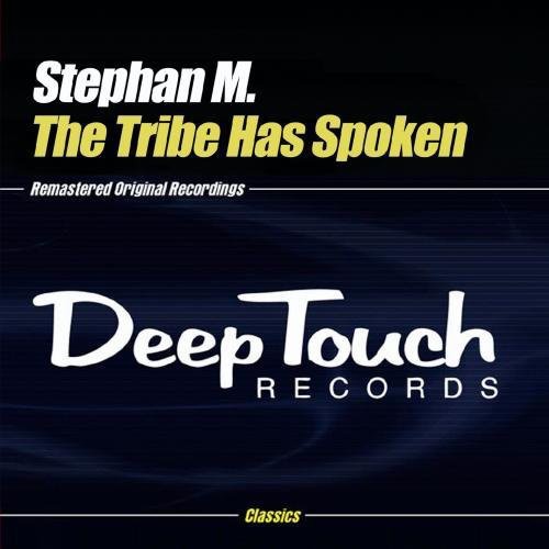 Stephan M - Tribe Has Spoken [CD]