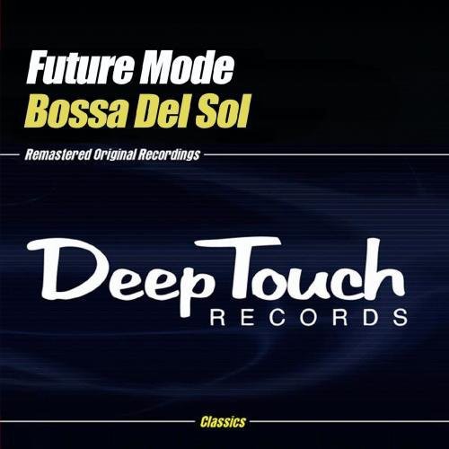 Future Mode - Bossa Del Sol [CD]
