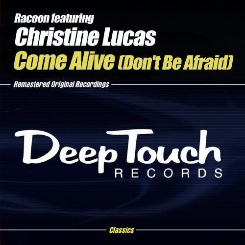 Racoon - Come Alive (Don't Be Afraid) [CD]
