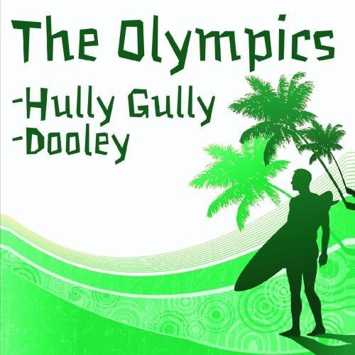 Olympics - Hully Gully / Dooley Music CD