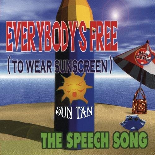 Sun Tan - Everybody's Free (to Wear Sunscreen) - Music CD