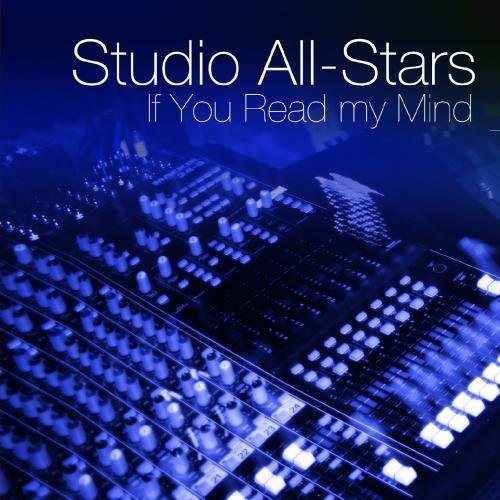 Studio All-Stars - If You Could Read My Mind Music CD