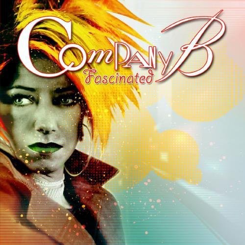 Company B - Fascinated: Remixes [CD]