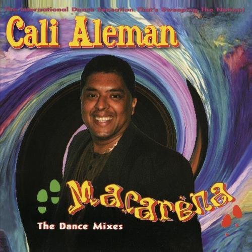 Cali Aleman - Macarena: Dance Mixes [CD]