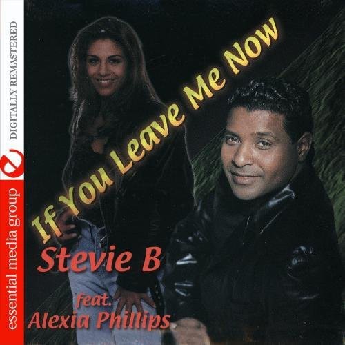 Stevie B. - If You Leave Me Now [CD]