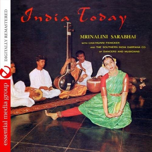Mrinalini Sarabhai With Chathunni Panicker & The S - India Today [CD]