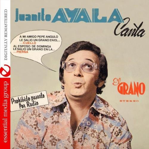 Juanito Ayala - El Grano [CD]