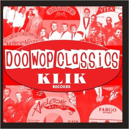 Various Artists - Doo-Wop Classics Vol. 5 / Klik Records [CD]