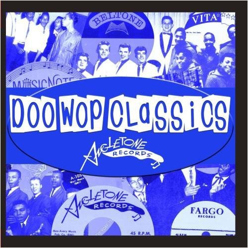 Doo-wop Classics Vol. 3 / Angle Tone Records - Doo-wop Classics Vol. 3 / Angle Tone Records - Music CD