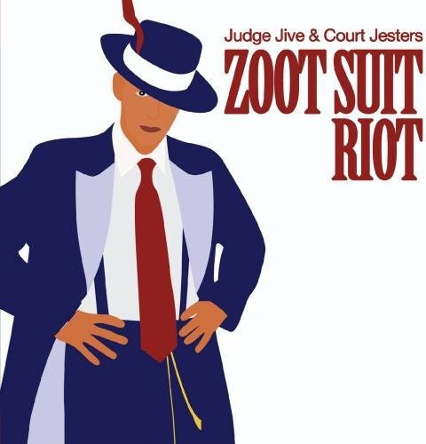Judge Jive & The Court Jesters - Zoot Suit Riot - Music CD