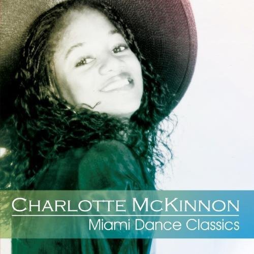 Charlotte McKinnon - Miami Dance Classics [CD]