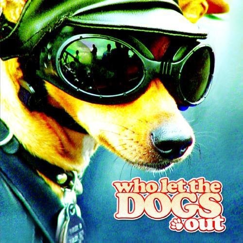 Doggies - Who Let the Dogs Out Music CD