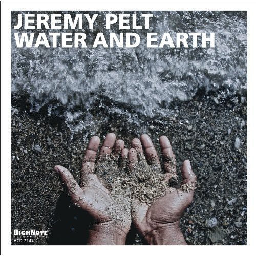 Jeremy Pelt - Water and Earth Music CD