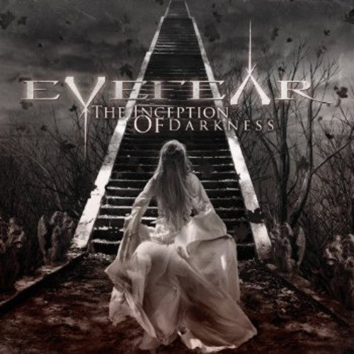 Eyefear - The Inception Of Darkness [CD]