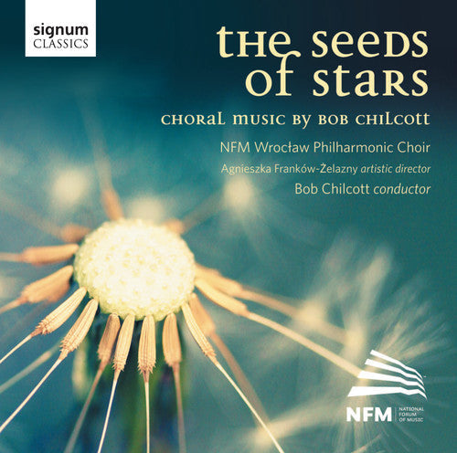 Wroclaw Philharmonic Choir - Seeds of Stars [CD]