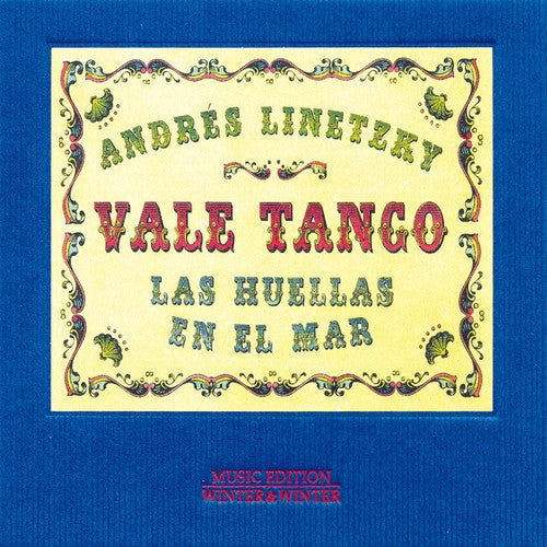 Linetzky,andres / Vale Tango - Huellas En El Mar - Music CD