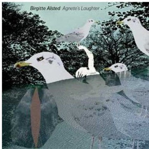 Birgitte Alsted - Agnete's Laughter [CD]