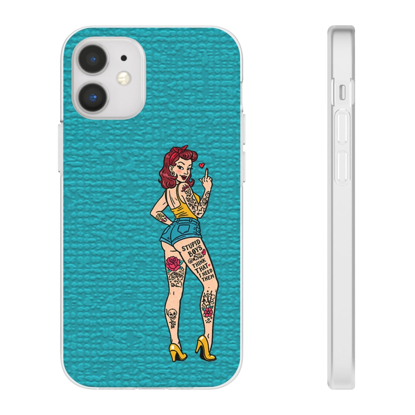 Sassy Pin-Up Stupid Boys Teal Flexi Phone Case