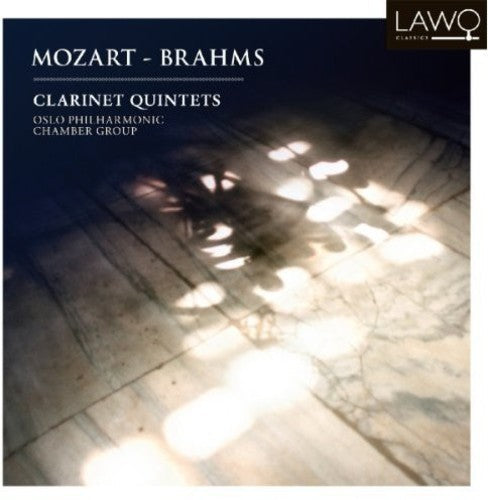 Mozart / Brahms / Oslo Philharmonic Chamber Group - Clarinet Quintets [CD]